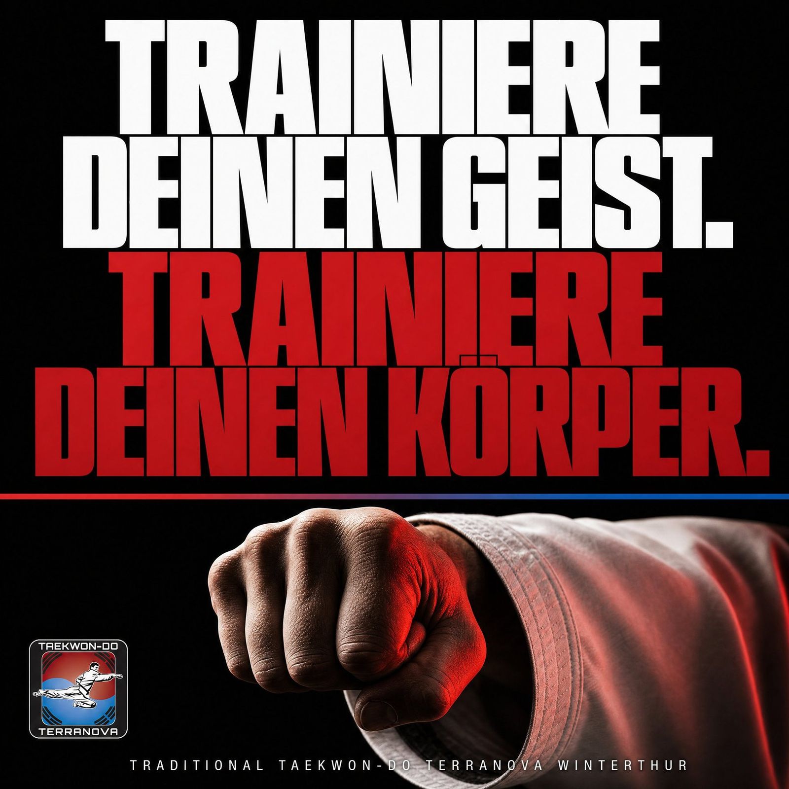 Trainiere deinen Geist. Trainiere deinen Körper.